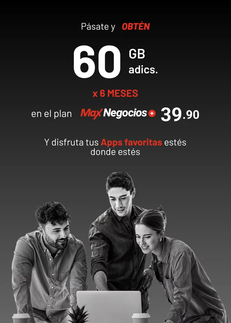 Pásate y obtén 60 GB adicionales x 6 meses